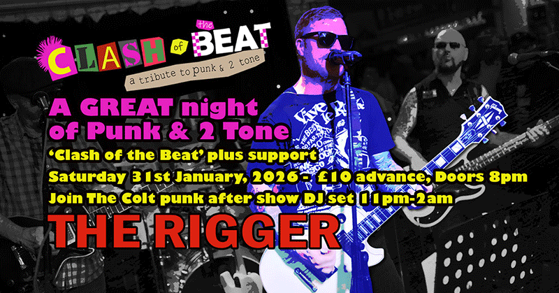 Punk & 2 Tone at The Rigger 31st January 2026 Punk & 2 Tone at The Rigger 31st January 2026